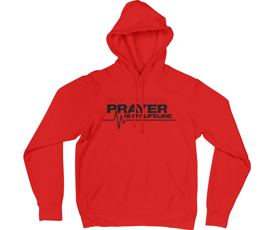 Prayer Is My Lifeline Hoodie